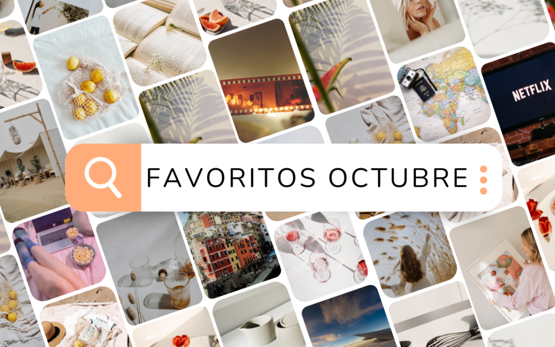 Favoritos octubre 2024